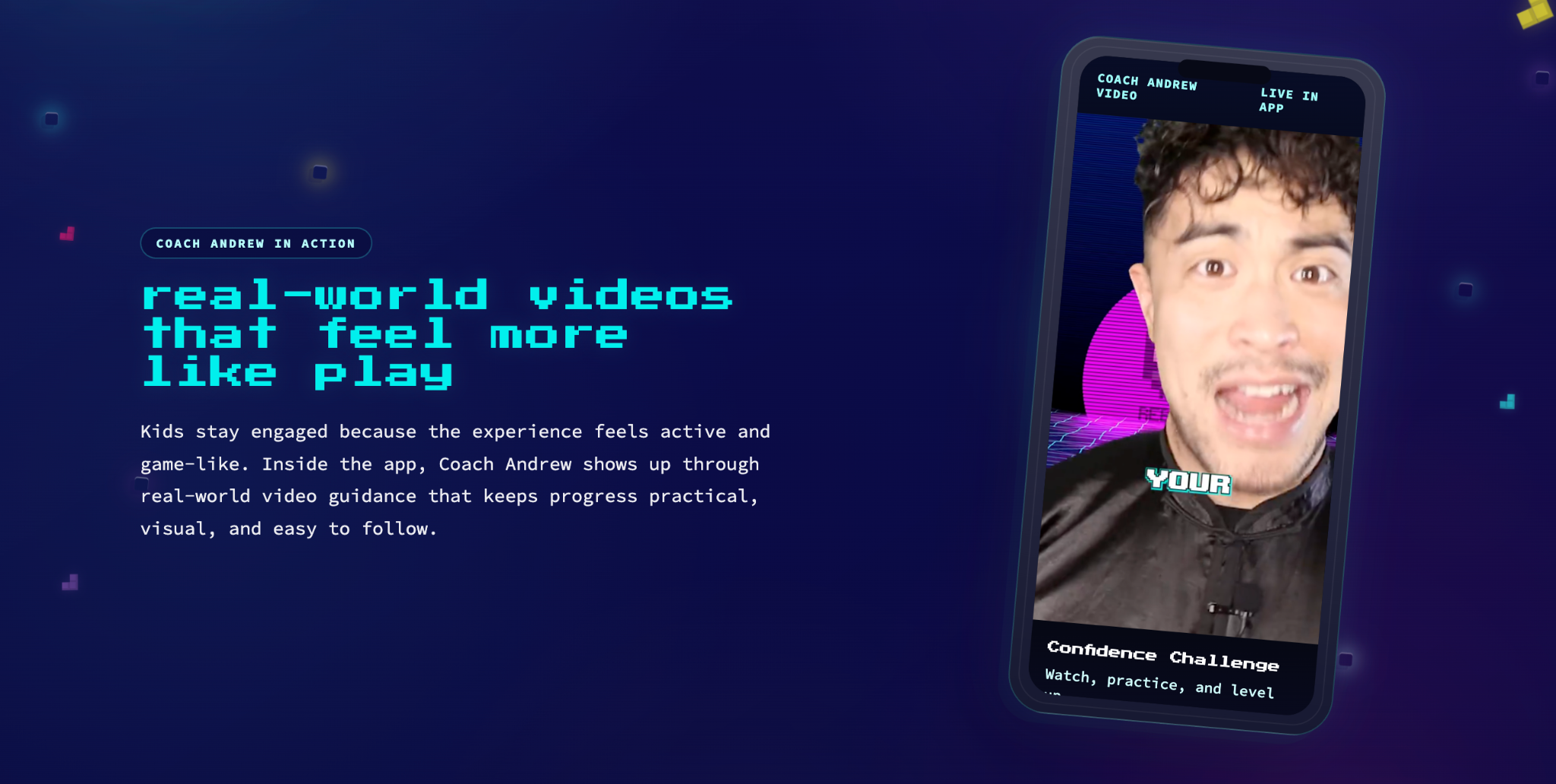 Coach Andrew video guidance in the digital world